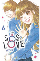 Sos love - tome 6 - vol06