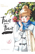 Trait pour trait - tome 2 - vol02