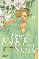 Don-t fake your smile - tome 3 - vol03