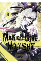 Magical girl holy shit - tome 8 - vol08