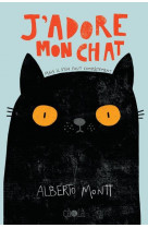 J adore mon chat - (mais il s en fout completement) - illustrations, couleur