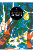 Le temps des grelons