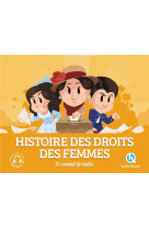 Histoire des droits des femmes - le combat de toutes