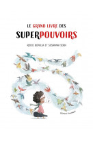 Le grand livre des superpouvoirs