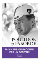 Poulidor by laborde