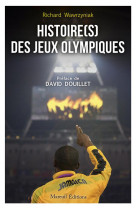 Histoire(s) des jeux olympiques