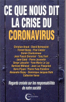 Ce que nous dit la crise du coronavirus - regards croises sur les responsabilites de notre societe