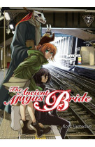 The ancient magus bride t07 - vol07