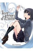 Les tresors d-izumi t01