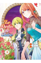 Le destin de claire t03