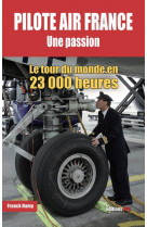 Pilote air france une passion