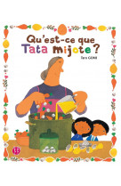 Qu-est-ce que tata mijote ?