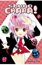 Shugo chara ! t01