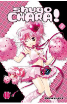 Shugo chara ! t02