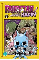 Fairy tail - la grande aventure de happy t05