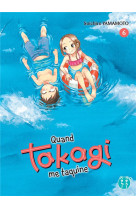 Quand takagi me taquine t06