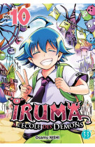 Iruma a l-ecole des demons t10