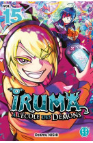 Iruma a l-ecole des demons t15