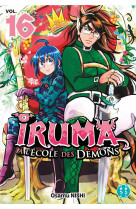 Iruma a l-ecole des demons t16