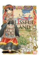 Blissful land t05