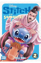 Stitch et le samourai t02