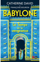 Babylone - tome 2 le temps de la vengeance - vol02