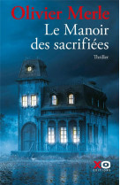 Le manoir des sacrifiees