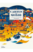 Cartes du monde - selon 90 graphistes & illustrateurs contemporains