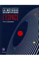 L-espace - la methode scientifique