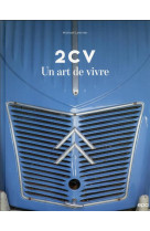 2cv, un art de vivre