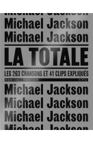 Michael jackson - la totale