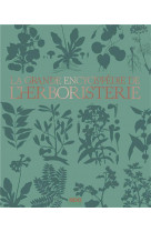 La grande encyclopedie de l-herboristerie