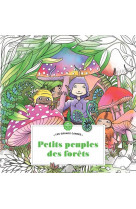 Petits peuples des forêts