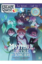 Escape quest kids 2, l-ecole des sorciers