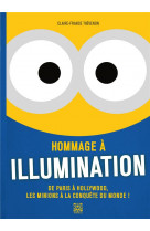 Hommage au studio illumination