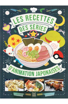 Les recettes des series d-animation japonaises