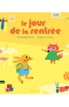 Le jour de la rentree