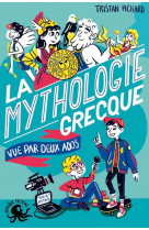 100 % bio - la mythologie grecque vue par deux ados