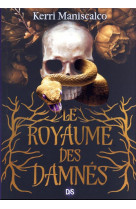 Le royaume des damnes (broche) - tome 01