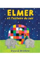 Elmer et l-histoire du soir