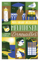 Miss sharp detective - meurtres en cornouailles