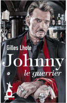 Johnny le guerrier