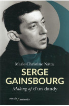 Serge gainsbourg - making of d-un dandy