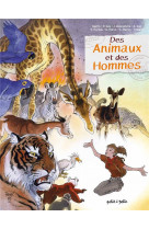 Des animaux et des hommes