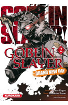 Goblin slayer - brand new day - tome 2 - vol02