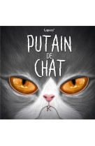 Putain de chat t07