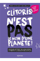 Le petit guide feminin de l-intimite - clitoris n-est pas le nom d-une planete