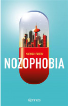 Nozophobia