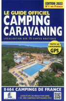 Le guide officiel camping caravaning - edition 2022