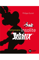 Dictionnaire insolite d-asterix